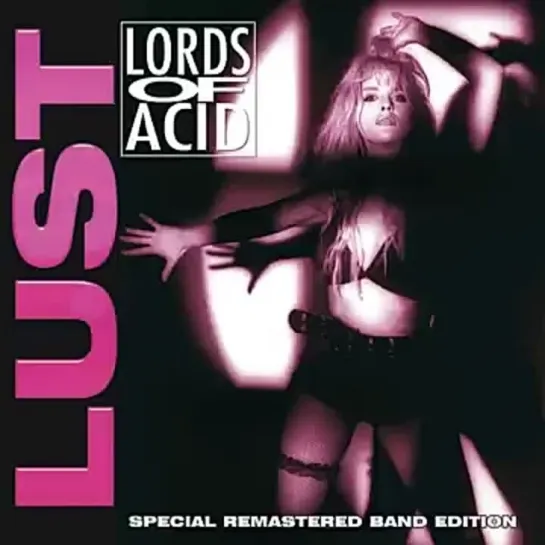 Lords Of Acid - Rough Sex 🎧🎵