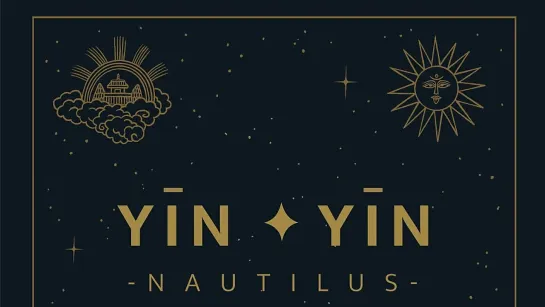 YĪN YĪN - Nautilus 🎧🎵