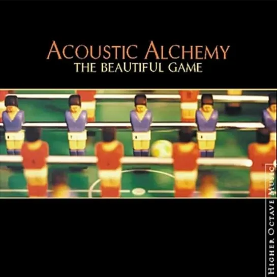 Acoustic Alchemy - The Beautiful Game 🎧🎶