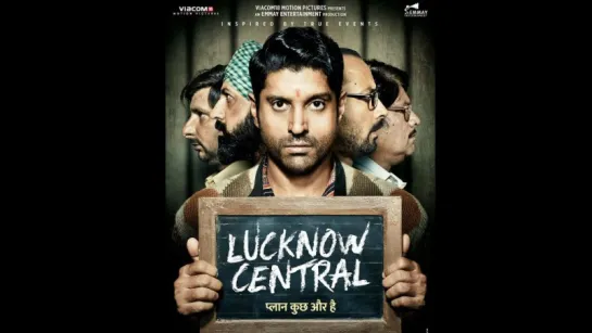 Тюремный рок Lucknow Central (2017) WEBRip 1080p русские субтитры