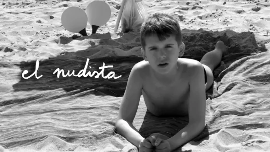 Cortometraje "El nudista"