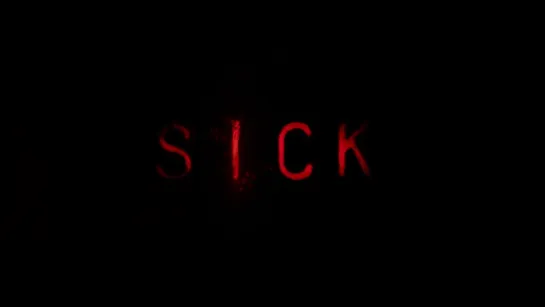 Больной / Sick (2022)