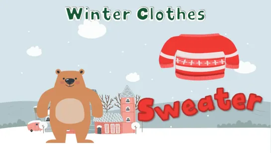 English for Kids - Vocabulary - Put on Winter Clothes - US pronunciation