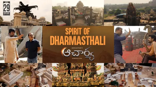 Spirit of Dharmasthali ft. Koratala Siva #Acharya _ Chiranjeevi _ Ram Charan