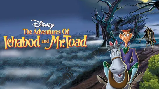 Приключения Икабода и мистера Тоада / The Adventures of Ichabod and Mr. Toad (1949)