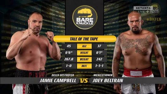 Jamie Campbell vs Joey Beltran [22.06.2019 Bare Knuckle FC 6]