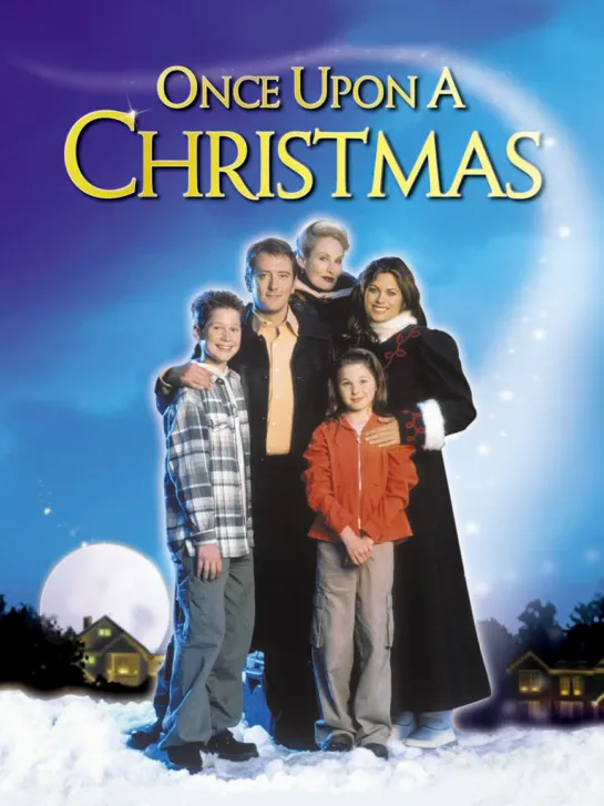 Однажды на Рождество / Once Upon a Christmas, 2000