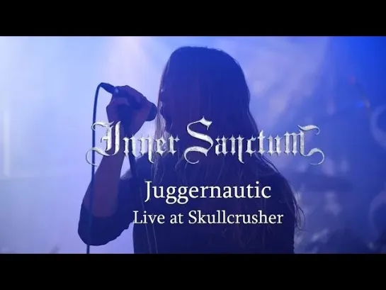 Inner Sanctum - Juggernautic (Live @ Skullcrusher Fest, Germany, 2024) [Official/Unofficial Live Video] 2024