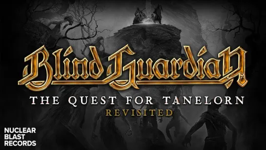 BLIND GUARDIAN - The Quest for Tanelorn (Revisited) [Official Videoclip] 2024