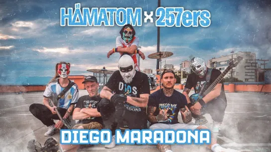 HÄMATOM & @257ers - Diego Maradona [Official Videoclip] 2024