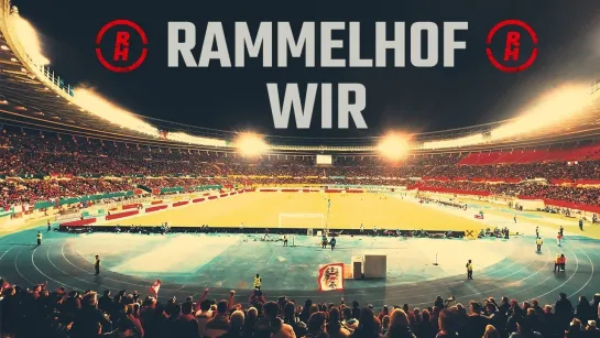 RAMMELHOF - Wir [Official Videoclip] 2024