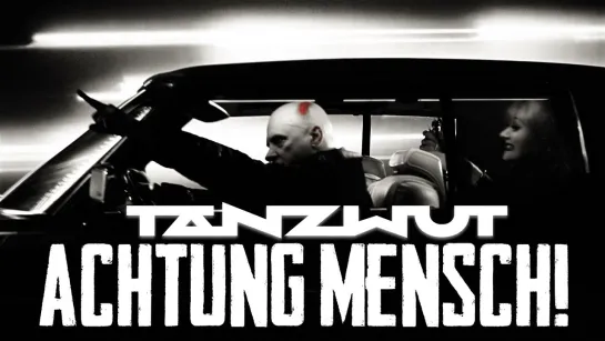 Tanzwut - Achtung Mensch! [Official Videoclip] 2024