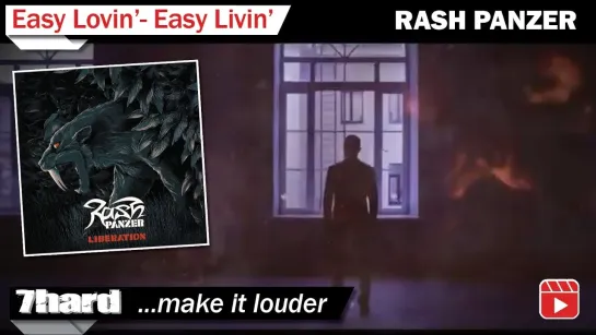 RASH PANZER - Easy Lovin`- Easy Livin´ [Official Videoclip] 2024