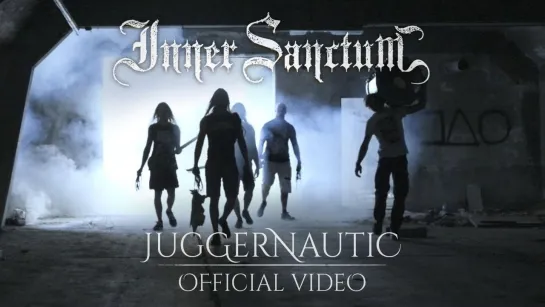 Inner Sanctum - Juggernautic [Official Videoclip] 2024