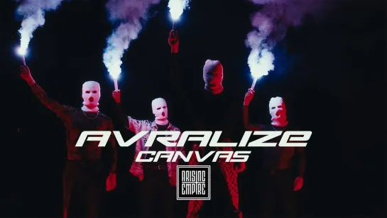 AVRALIZE - CANVAS [Official Videoclip] 2024