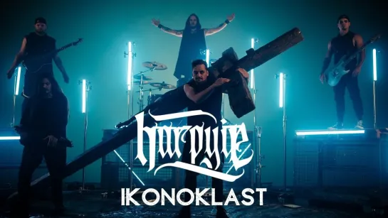 Harpyie - Ikonoklast [Official Videoclip] 2024