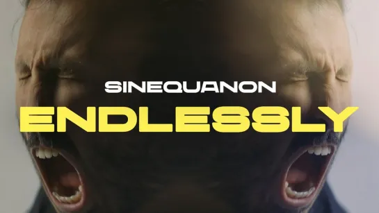 Sinequanon - Endlessly feat. Joel J Holmqvist (Aviana) [Official Videoclip] 2024