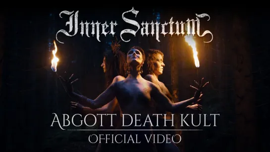 Inner Sanctum - Abgott Death Kult [Official Videoclip] 2024