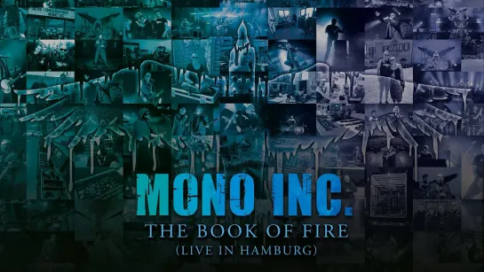 MONO INC. - The Book of Fire (Live In Hamburg) [Official/Unofficial Live Video] 2023