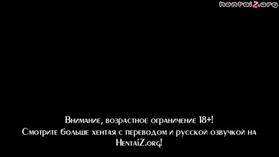 Видео от [AрхиB} #2 Хентай Почти всё С РУССКОЙ Озвучкой