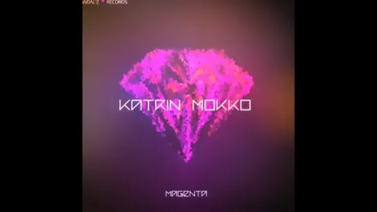 KATRIN MOKKO - Magenta (sampler)