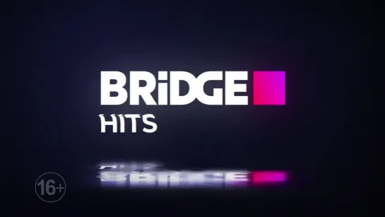 Промо телеканала BRIDGE HITS