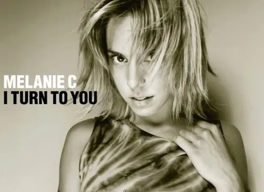 Melanie C  I Turn To You official music video_720pFH