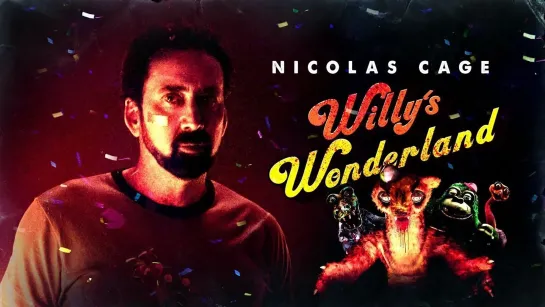 Willy's Wonderland 2021 Official Trailer HD Nicolas Cage_1080p