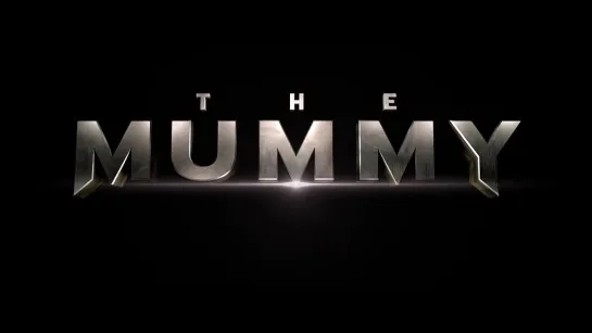 The Mummy - Official Trailer