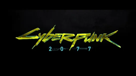 Cyberpunk 2077 Teaser Trailer