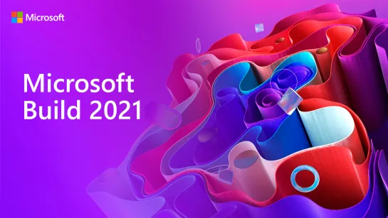 Microsoft Build 2021