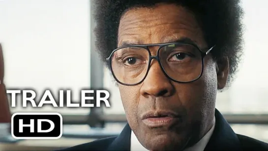 Роман Израэл, Esq. (Roman J Israel, Esq.) 2017. Русский трейлер