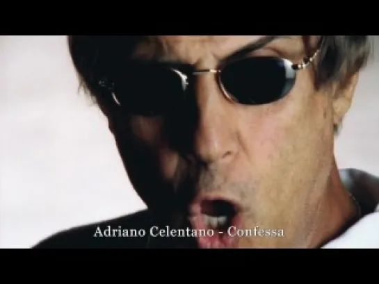 Adriano Celentano - Confessa