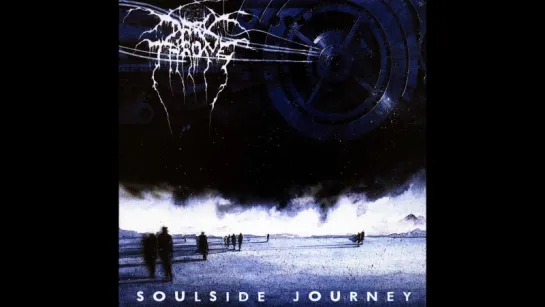 Darkthrone — "Soulside Journey" (1991)