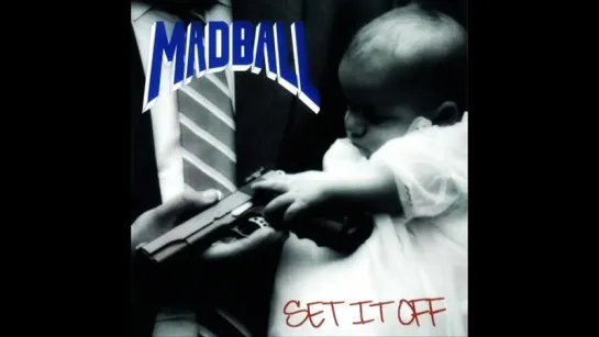 MADBALL - Set It Off [Full Album]