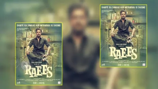 Revealed Shahrukh Khans RAEES Posters