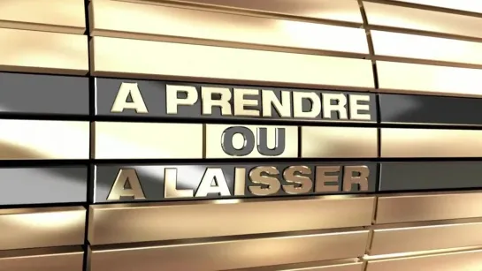 À Prendre ou à Laisser (Deal or No Deal France) Intro (2006-2010)