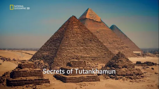 1 Тайны Тутанхамона/Secrets of Tutankhamun (Затерянные Cокровища Египта/Lost Treasures of Egypt) (2020)