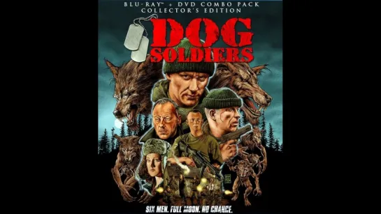 Псы-воины Dog Soldiers, 2002 год