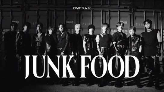 OMEGA X - JUNK FOOD