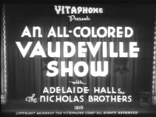 An All Colored Vaudeville Show (Vitaphone, 1935)