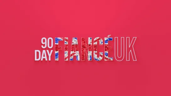 90.Day.Fiance.UK.S03E09