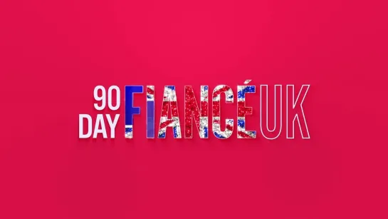 90 Day Fiance UK S03E08