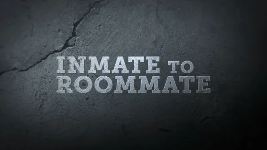 Inmate.to.Roommate.S02E05