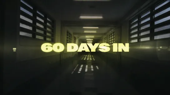 60.Days.In.S09E04