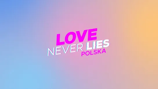 Love.Never.Lies.Poland.S02E02