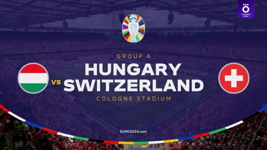 EURO-2024.Group A. Matchday 1.15 June Hungary - Switzerland