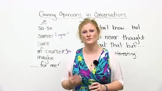 Conversation Skills - Giving your opinion