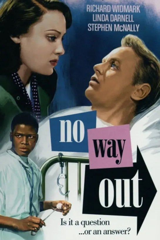 Выхода нет / No Way Out 1950 / субтитры / режиссер  Джозеф Лео Манкевич / Ричард Уидмарк, Линда Дарнелл