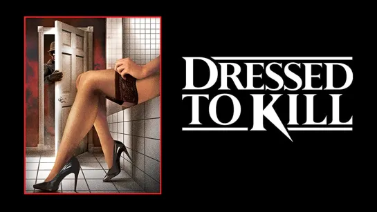 Бритва / Одетый для убийства / Dressed to Kill / 1980 / двухголосый перевод